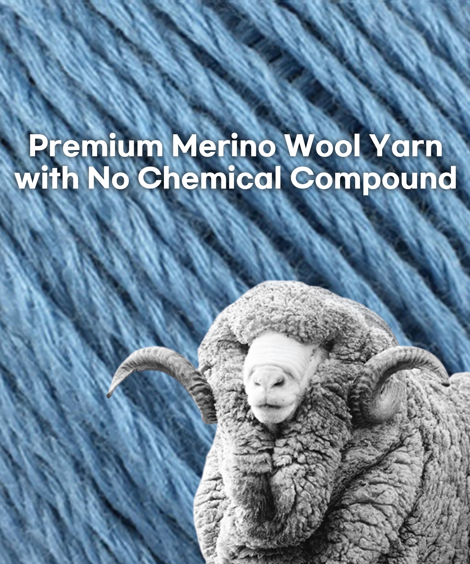 Premium merino wool yarn with no chemical compound.